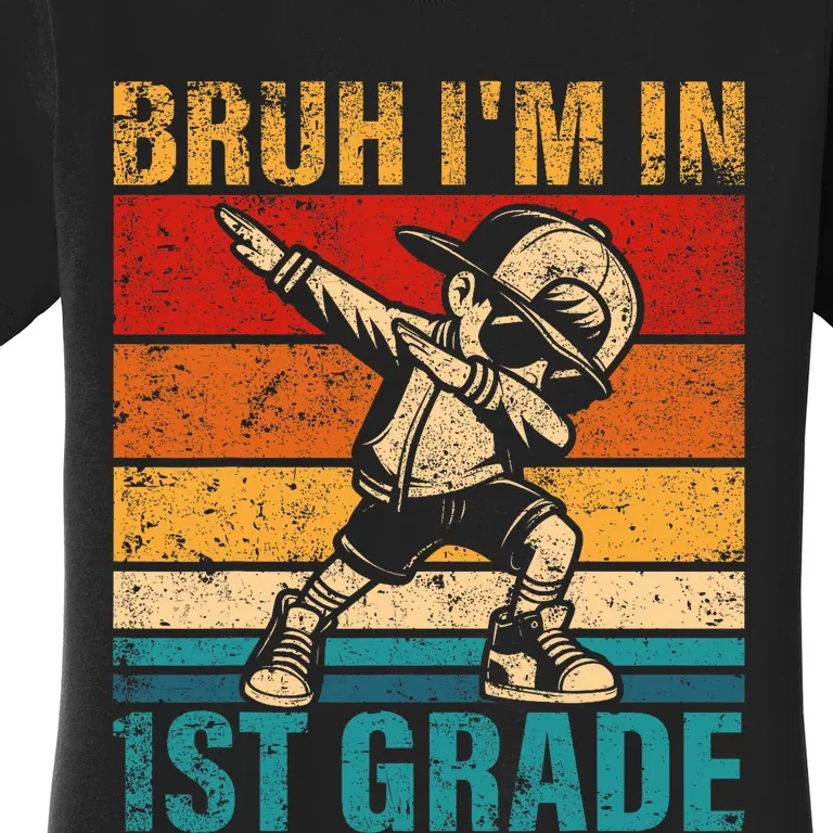 First Grade Dabbing Boy Bruh IM In 1st Grade Student Women's T-Shirt