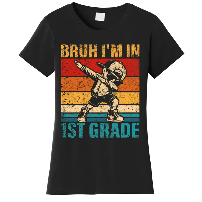 First Grade Dabbing Boy Bruh IM In 1st Grade Student Women's T-Shirt