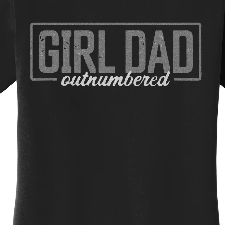 Funny Girl Dad Women's T-Shirt