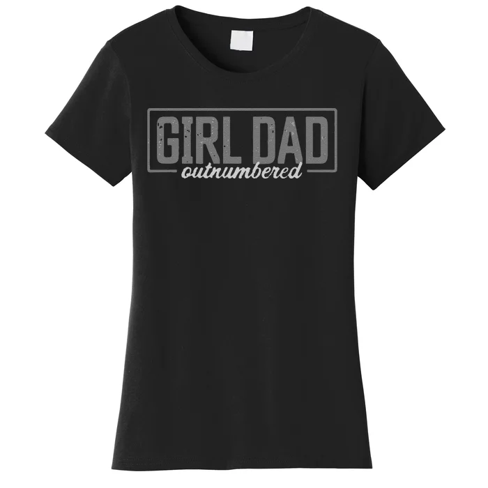 Funny Girl Dad Women's T-Shirt