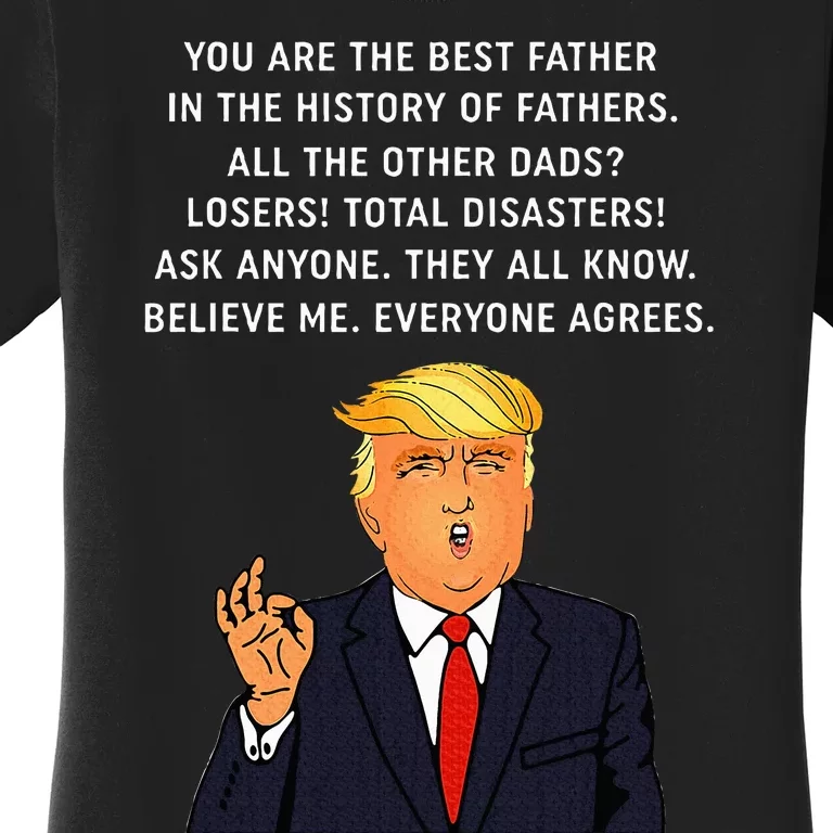 Funny Great Dad Donald Trump FatherS Day Women's T-Shirt