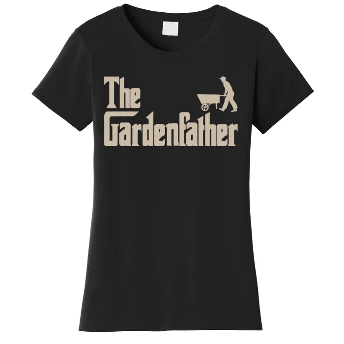 Funny Gardener Dad & Daddy Best Gardening Father Gifts The Gardenfather Women's T-Shirt