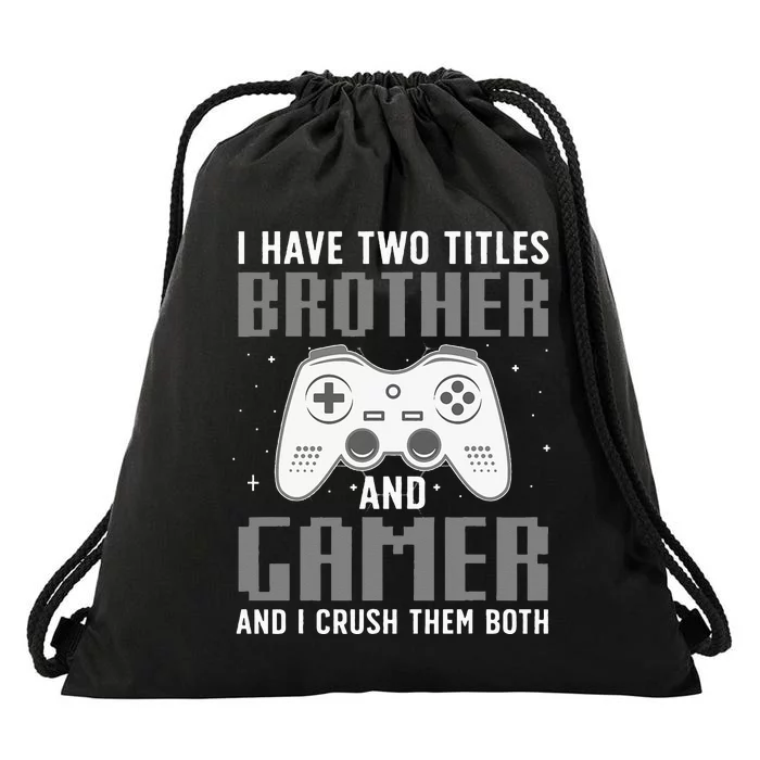 Funny Gaming Design For Brother Gamer Gaming Lover Drawstring Bag