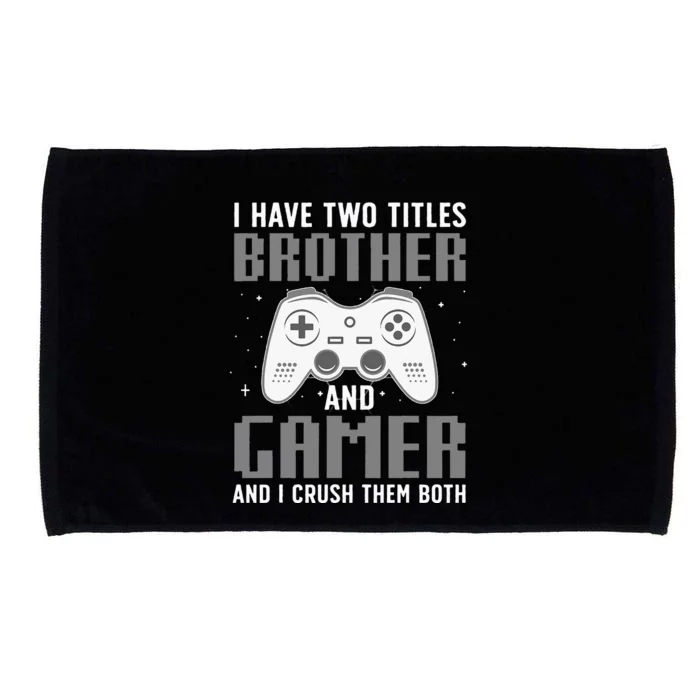 Funny Gaming Design For Brother Gamer Gaming Lover Microfiber Hand Towel