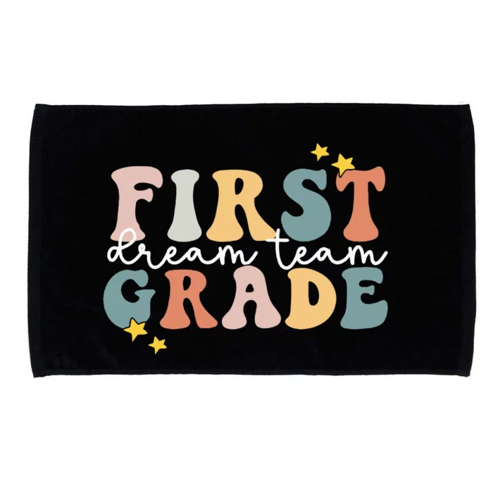 First Grade Dream Team First Grade Teacher Team 1st Grade Microfiber Hand Towel