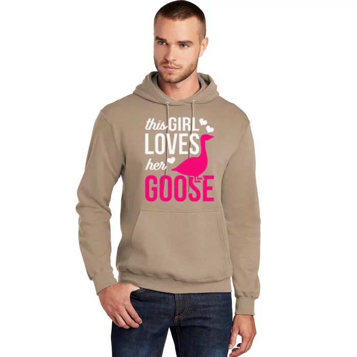 Funny Goose Design This Girl Loves Her Goose Hoodie