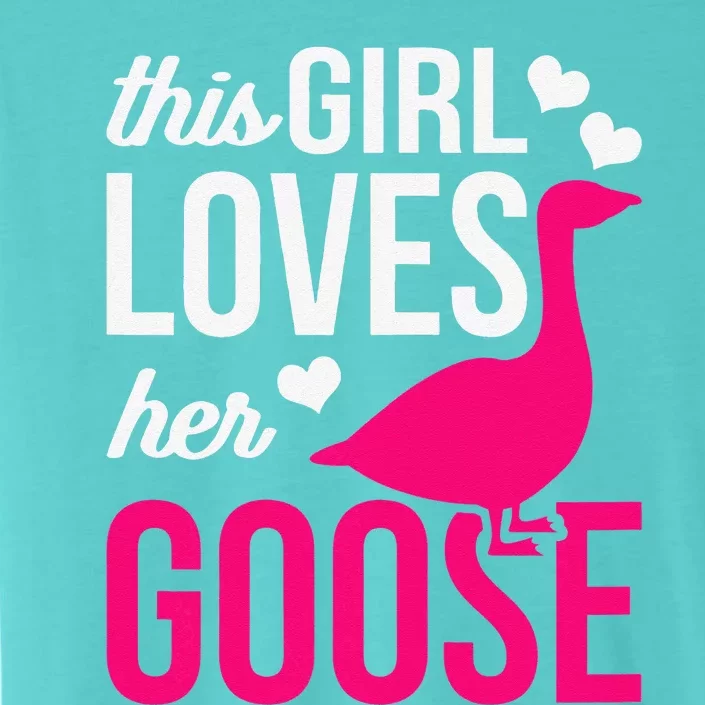 Funny Goose Design This Girl Loves Her Goose ChromaSoft Performance T-Shirt