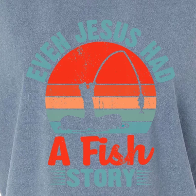 Fishing Gifts Even Jesus Had A Fish Story Funny Garment-Dyed Women's Muscle Tee