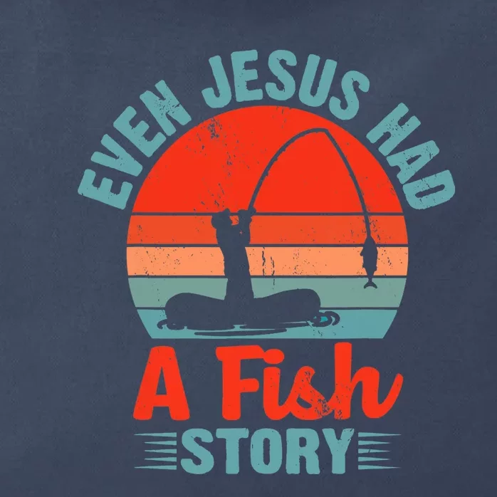 Fishing Gifts Even Jesus Had A Fish Story Funny Zip Tote Bag