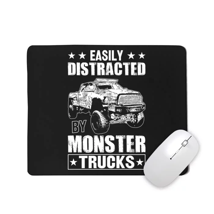 Funny Gift Easily Distracted By Monster Trucks Mousepad