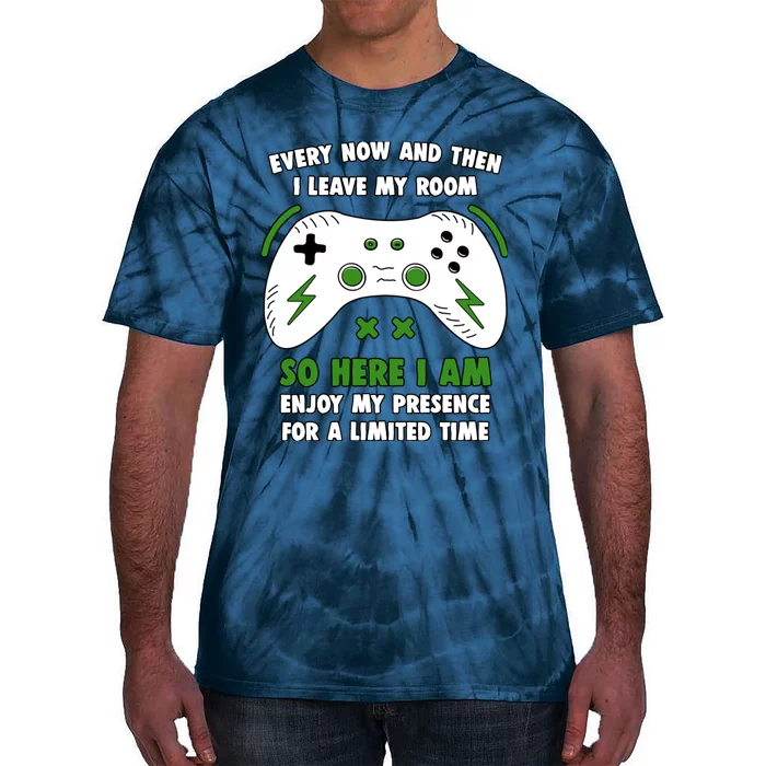 Funny Gamer Every Now And Then I Leave My Room Gaming Tie-Dye T-Shirt