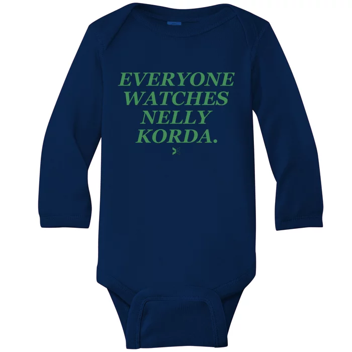 Funny Golf Everyone Watches Nelly Korda Baby Long Sleeve Bodysuit