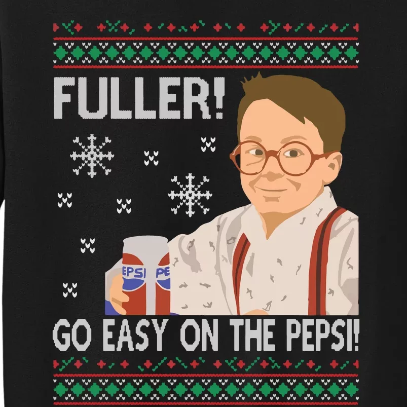 Fuller Go Easy On The Pepsi Sweatshirt