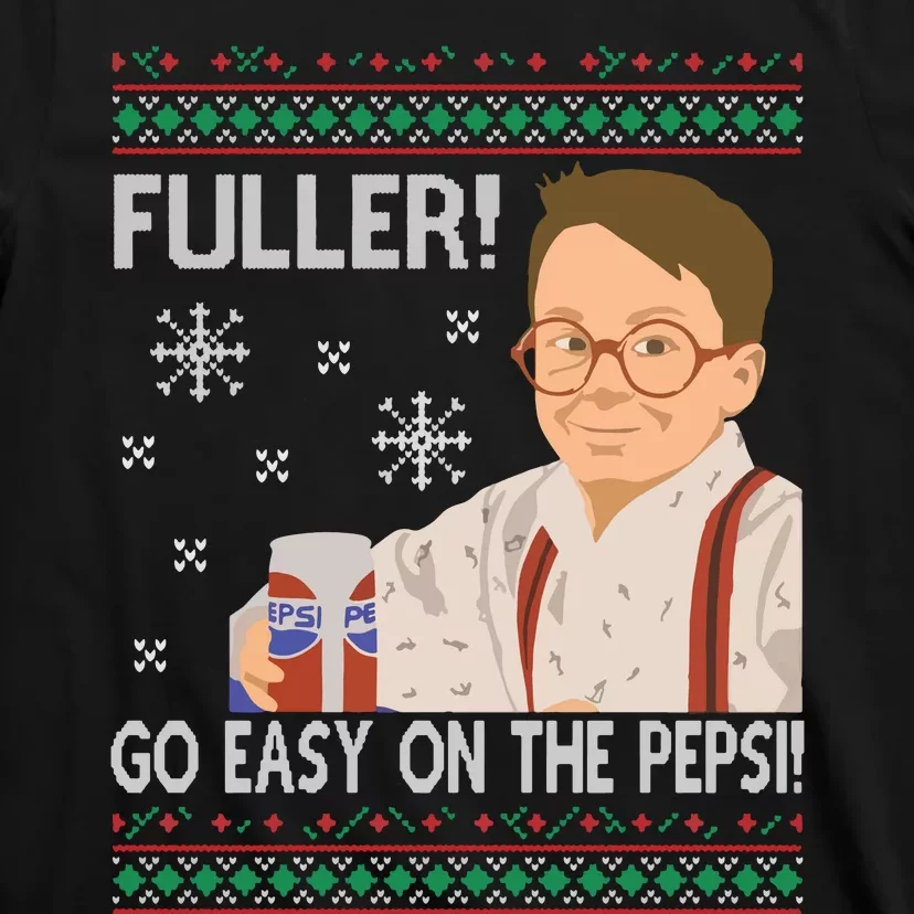 Fuller Go Easy On The Pepsi T-Shirt