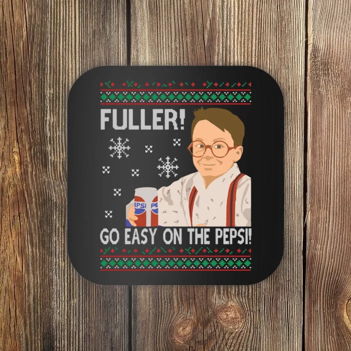 Fuller Go Easy On The Pepsi Coaster