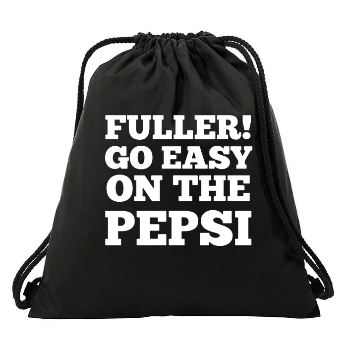 Fuller Go Easy On The Pepsi Drawstring Bag