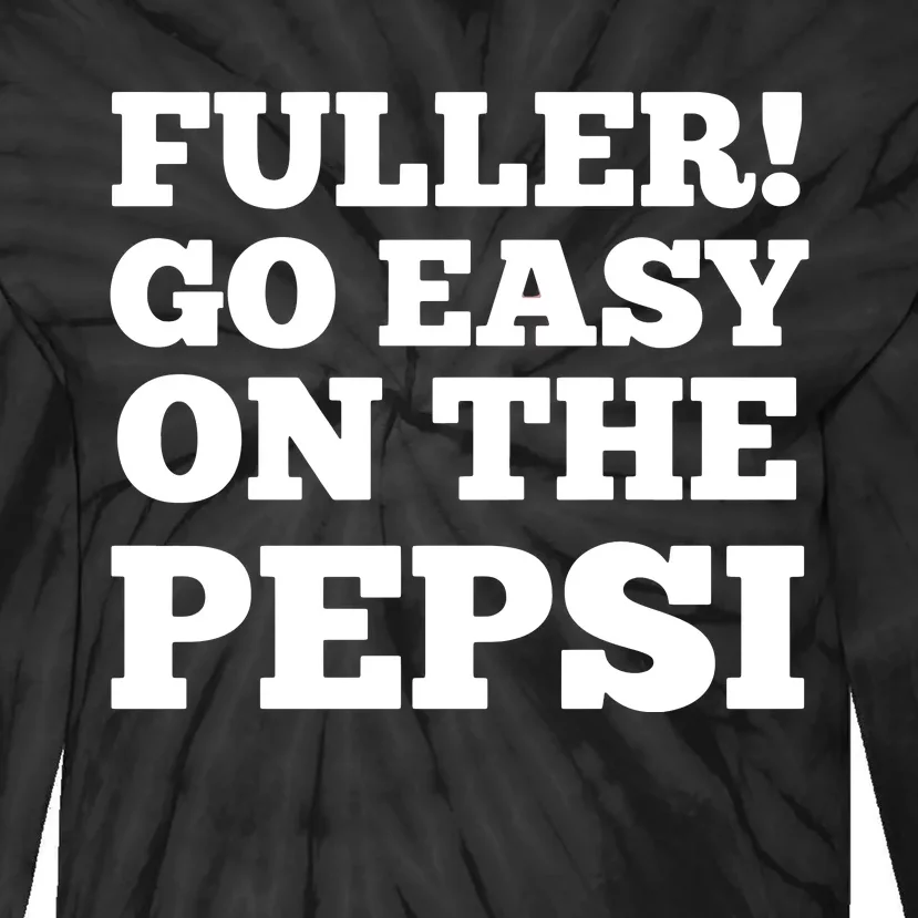 Fuller Go Easy On The Pepsi Tie-Dye Long Sleeve Shirt