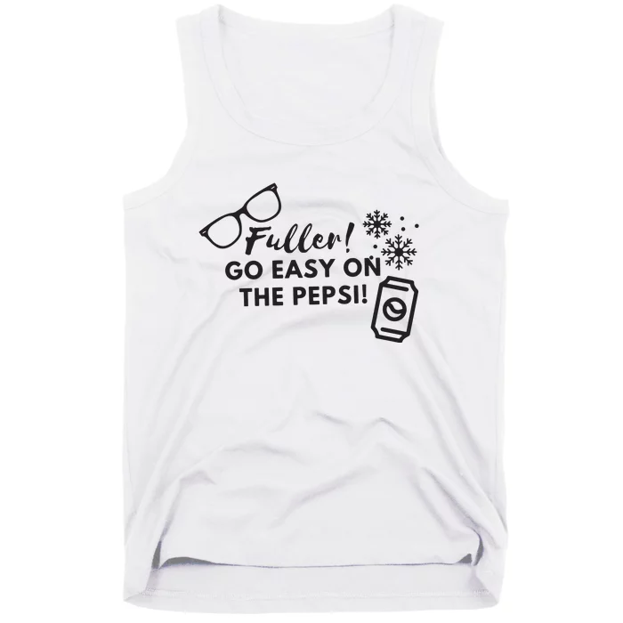 Fuller Go Easy On The Pepsi Tank Top