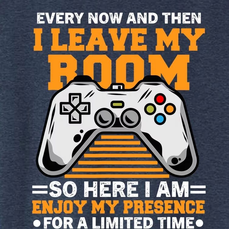 Funny Gamer Every Now And Then I Leave My Room Gaming Lover Women's Crop Top Tee