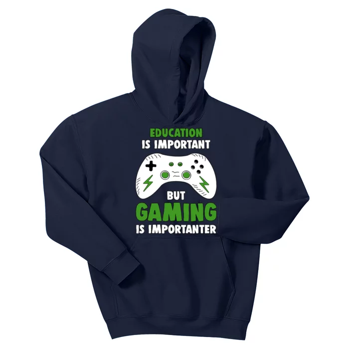 Funny Gamer Education Is Important But Gaming Is Importanter Kids Hoodie