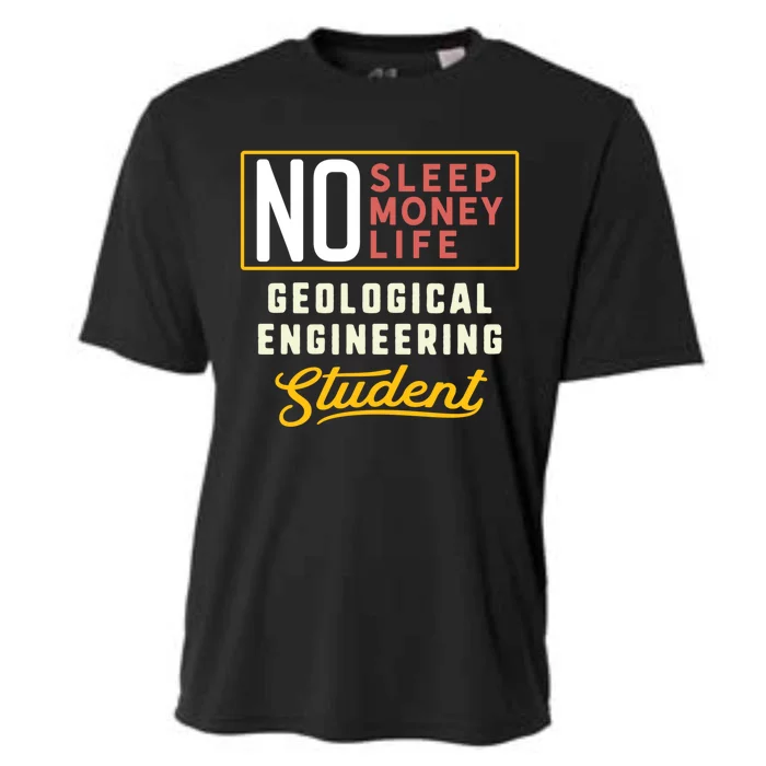 Funny Geological Engineering Major Studengift Graduation Funny Gift Cooling Performance Crew T-Shirt