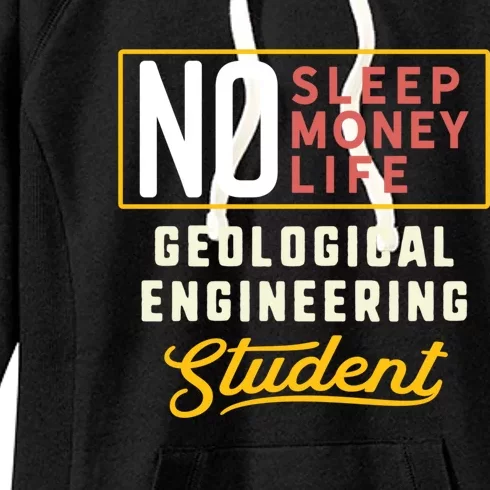 Funny Geological Engineering Major Studengift Graduation Funny Gift Women's Fleece Hoodie