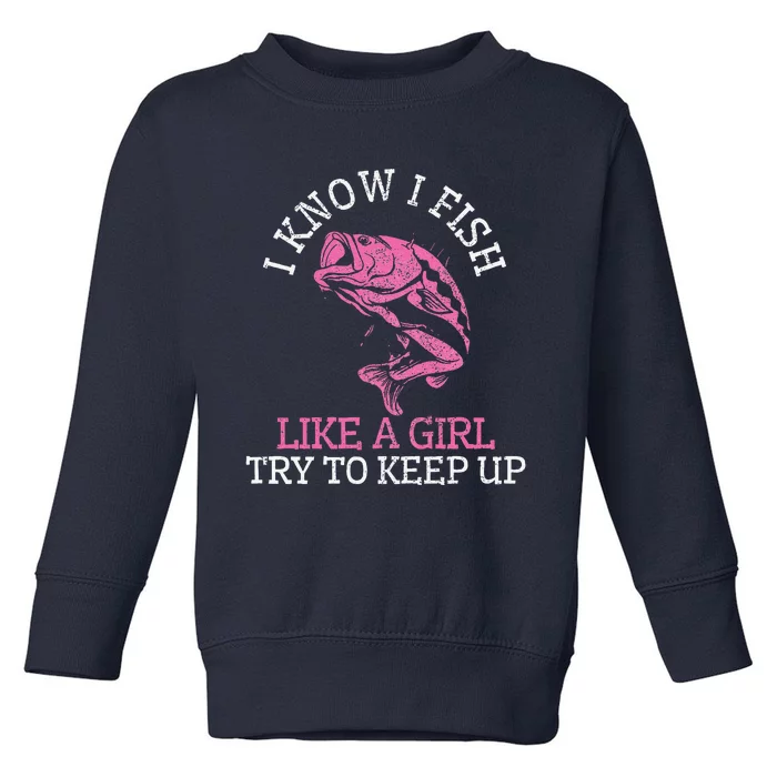 Fishing Girl Funny Cute Fish Bass Fisherman Gift Toddler Sweatshirt