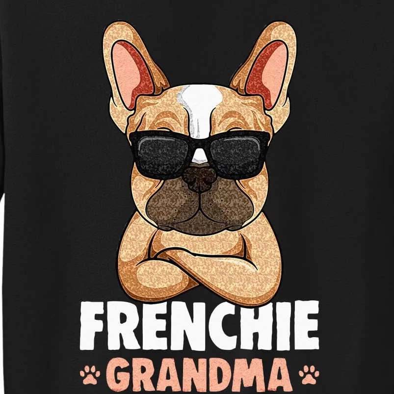 Frenchie Grandma French Bulldog Dog Women Tall Sweatshirt