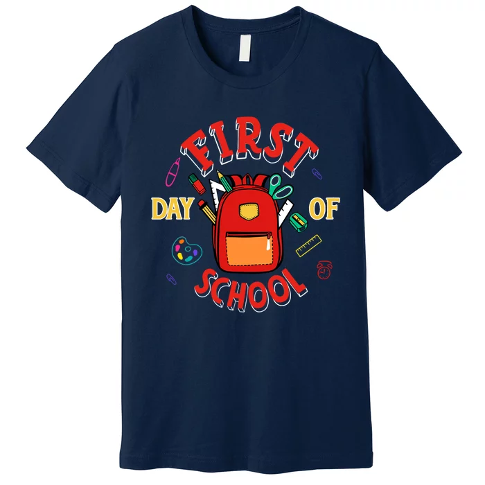 Funny Gift First Day Of School Gift Premium T-Shirt