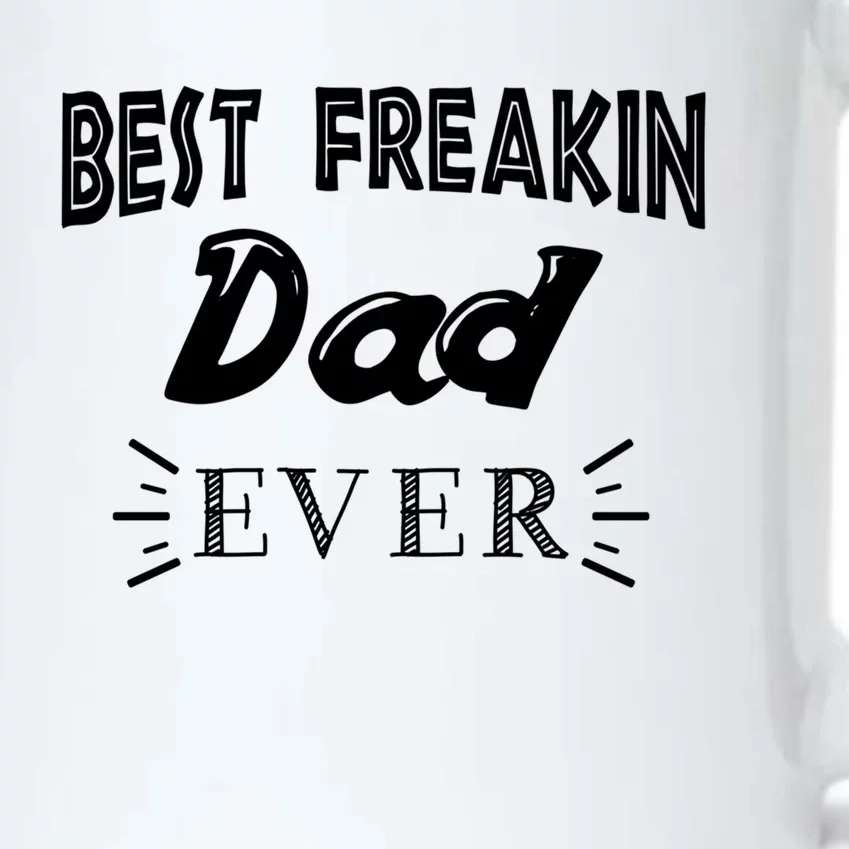 Funny Gift For Dad Father Best Freakin Dad Ever Gift Black Color Changing Mug