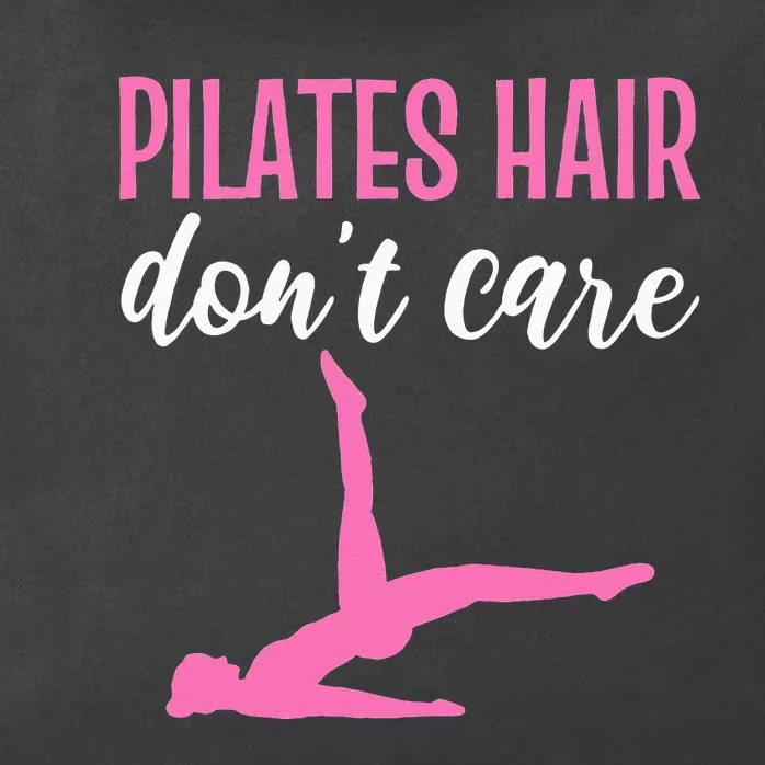 Funny Gym For  With Sayings Pilates Hair Dont Care Zip Tote Bag