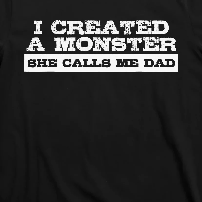 Funny Gift for Dad from Daughter First Father's Day T-Shirt