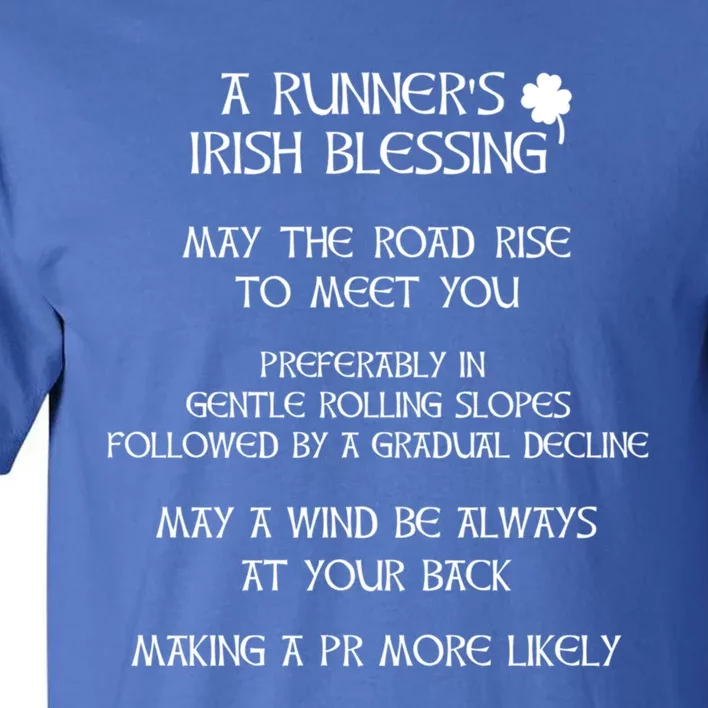 Funny Gift For Runners Irish Blessing For Runners Cute Gift Tall T-Shirt