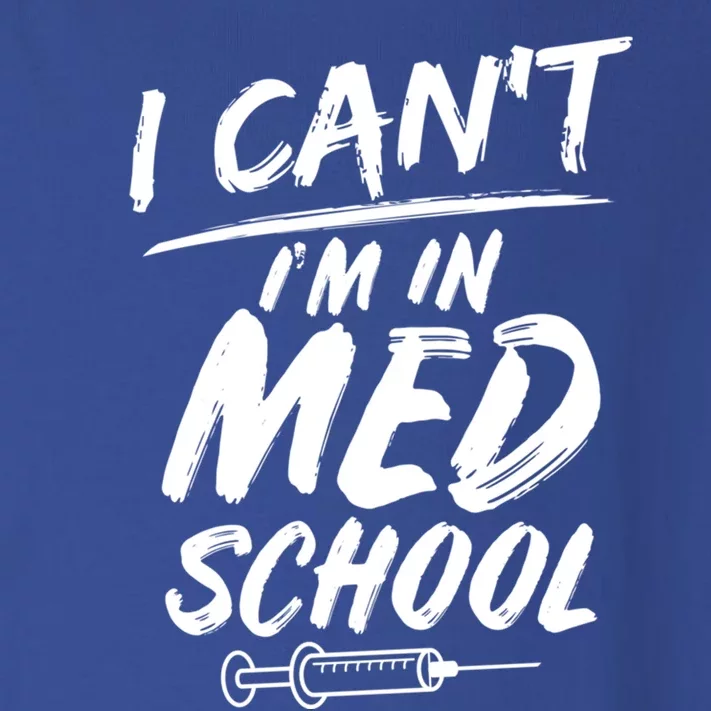 Funny Gift For Med Students Can't I'm In Med School Cool Gift Toddler Long Sleeve Shirt