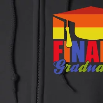 Finally Graduated Full Zip Hoodie