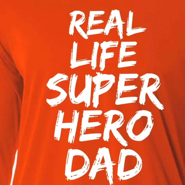 Father Gift From Son Dad Real Life Superhero Dad Gift Cooling Performance Long Sleeve Crew