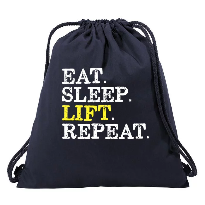 Funny Gift For Weight Lifter Eat Sleep Lift Repeat Drawstring Bag