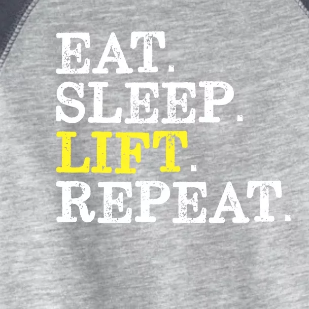 Funny Gift For Weight Lifter Eat Sleep Lift Repeat Toddler Fine Jersey T-Shirt