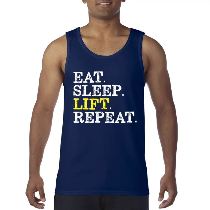 Funny Gift For Weight Lifter Eat Sleep Lift Repeat Tank Top