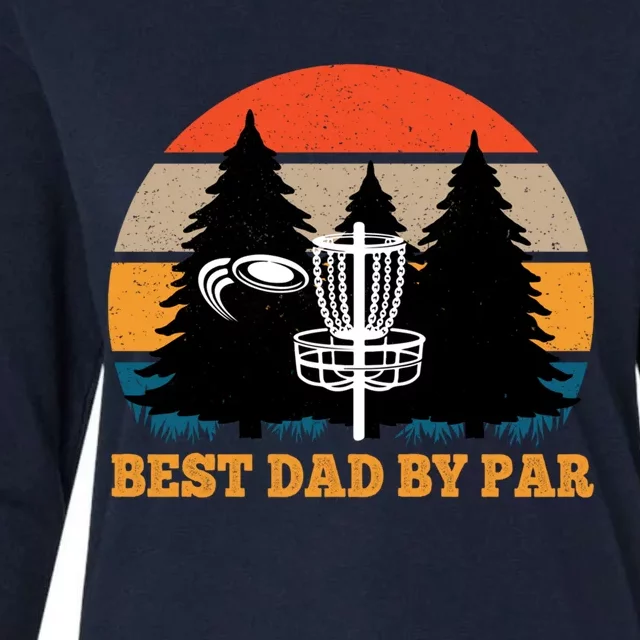 Frisbee Golf Fathers Day Funny Best Dad By Par Disc Golf Womens Cotton Relaxed Long Sleeve T-Shirt