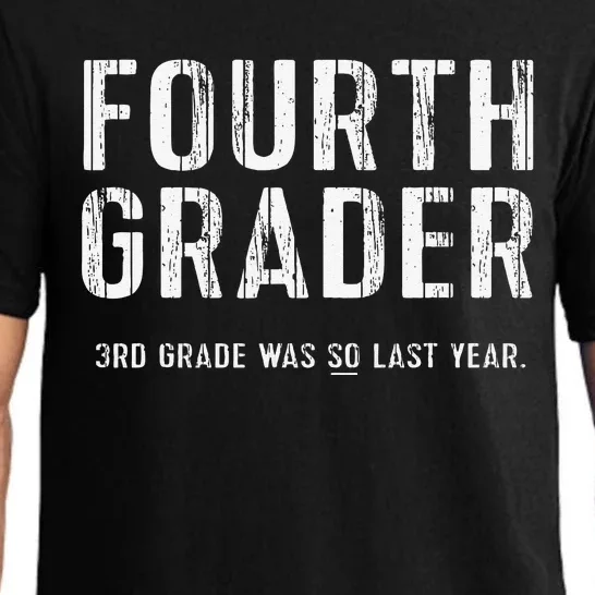 Fourth Grade Fourth Grader Tee First Day Of School Pajama Set