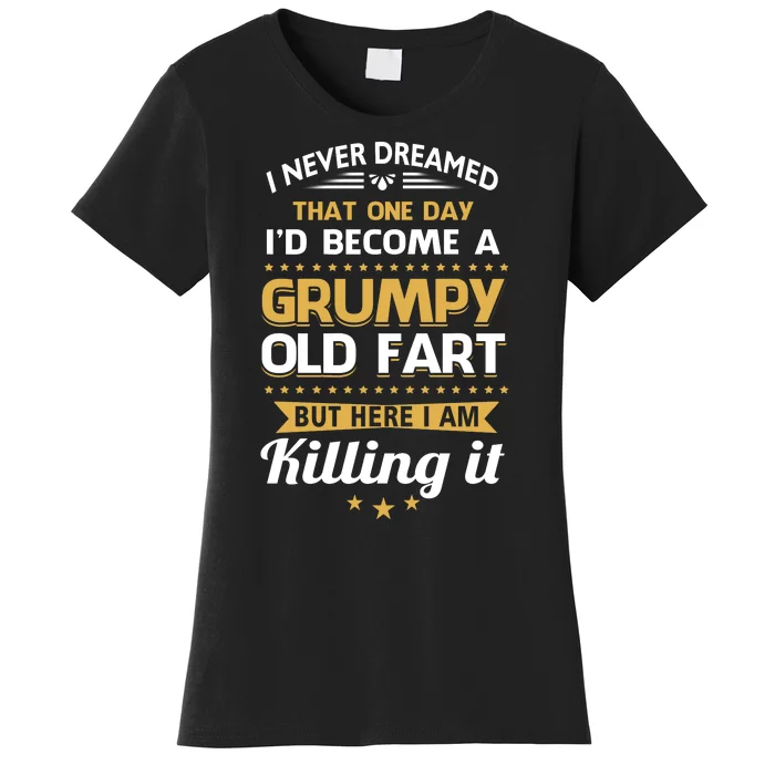 Funny Gift For Grumpy Old Papa Grandpa Grandfather Women's T-Shirt