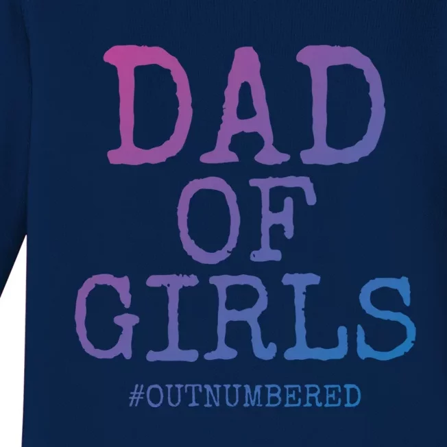 Father Gift From Daughters Funny Dad Of #Outnumbered Cool Gift Baby Long Sleeve Bodysuit