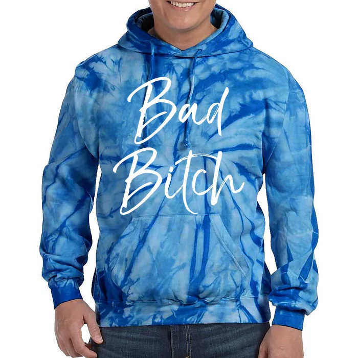 Funny Gift For Bad Ass Boss Quote Cute Bad Bitch Cute Gift Tie Dye Hoodie