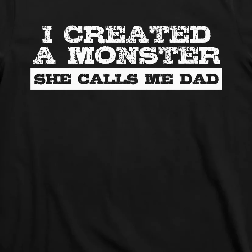 Funny Gift For Dad From Daughter First Fathers Day T-Shirt