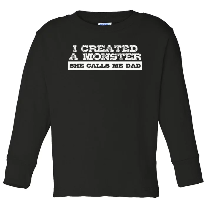 Funny Gift For Dad From Daughter First Fathers Day Toddler Long Sleeve Shirt