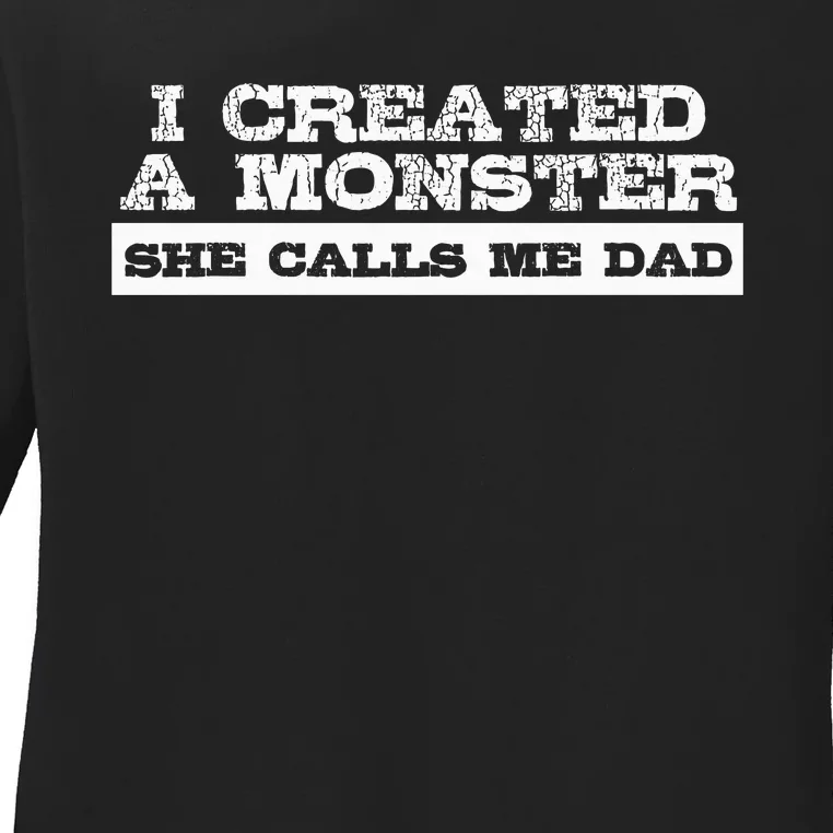 Funny Gift For Dad From Daughter First Fathers Day Ladies Long Sleeve Shirt