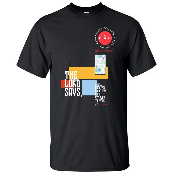 Fellowship Grand Feast And Fellowship 2024 Tall T-Shirt