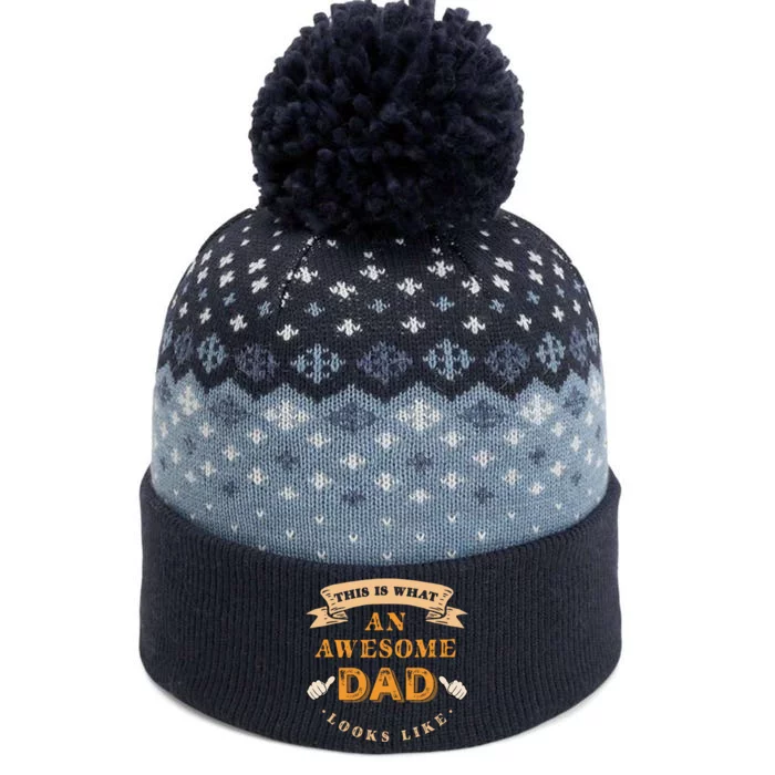 Funny Gift FatherS Day This Is What An Awesome Dad Looks Like The Baniff Cuffed Pom Beanie