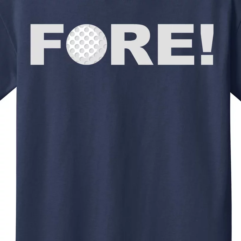 Fore Golf Kids T-Shirt